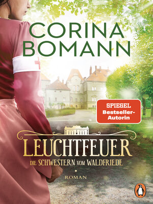 cover image of Leuchtfeuer: Die Schwestern vom Waldfriede